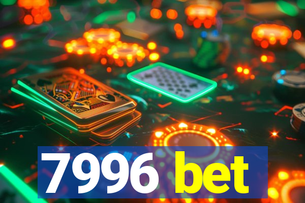 7996 bet